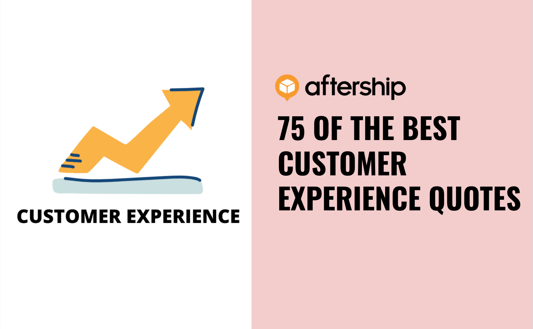 75 customer experience quotes to supercharge your business in 2022