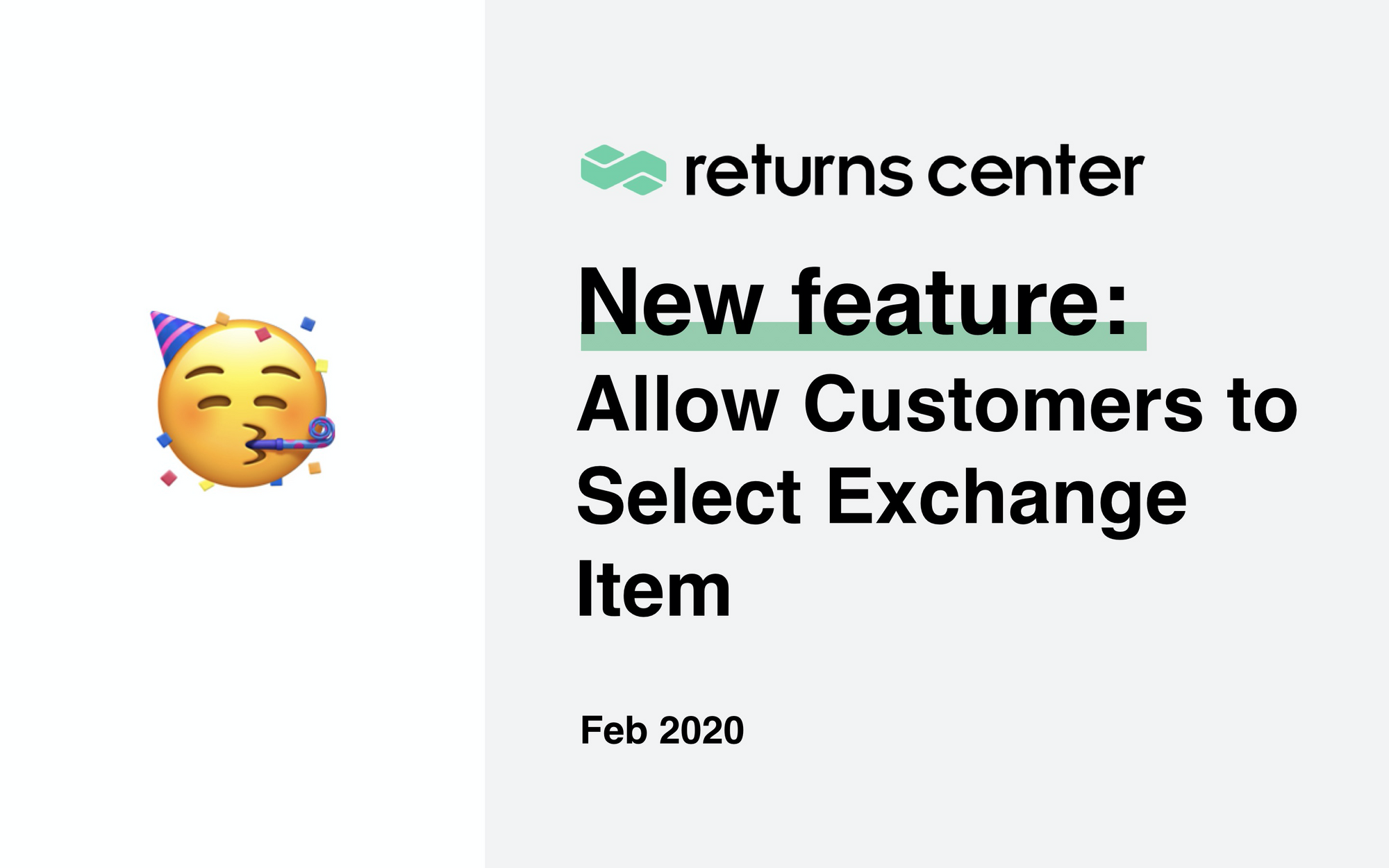 New Feature: Allow Customers to Select Exchange Item