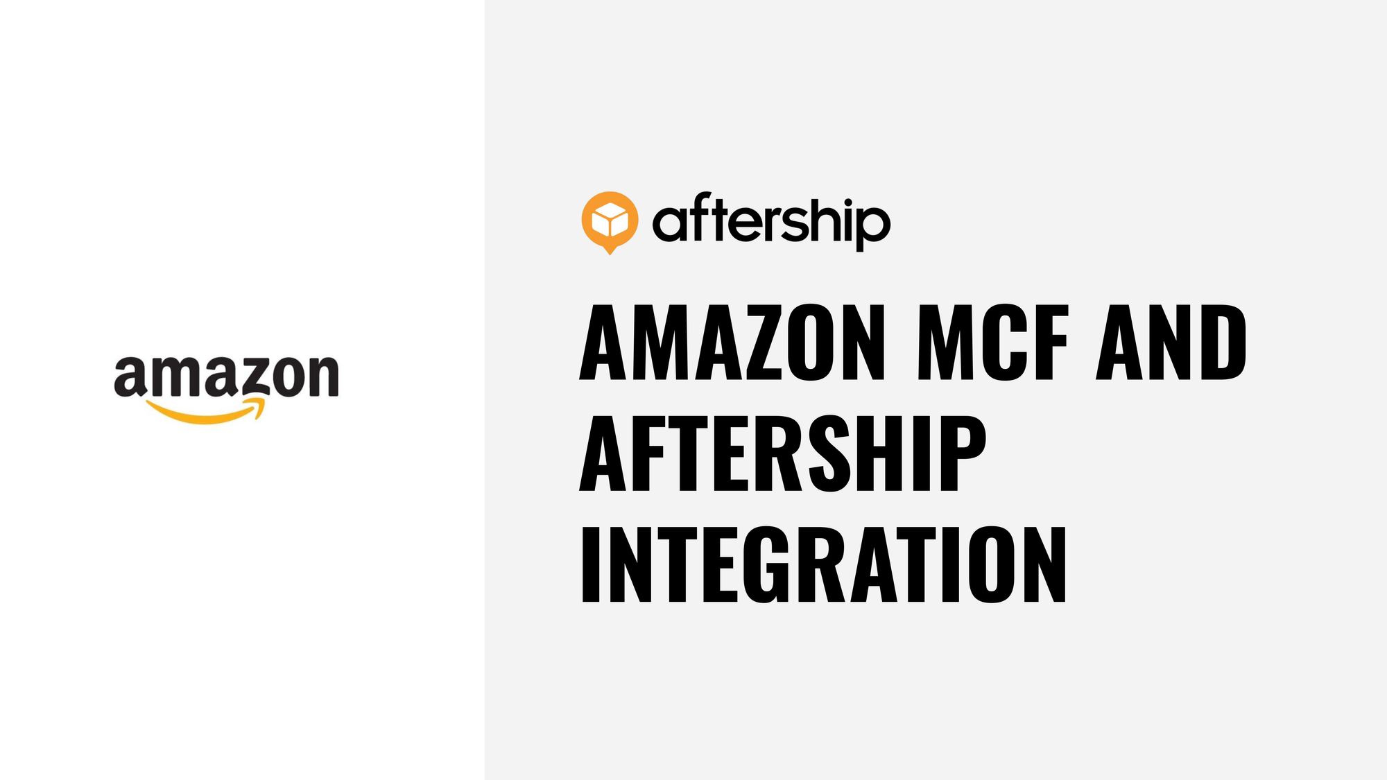 Amazon Multi-Channel Fulfillment (MCF) + AfterShip integration