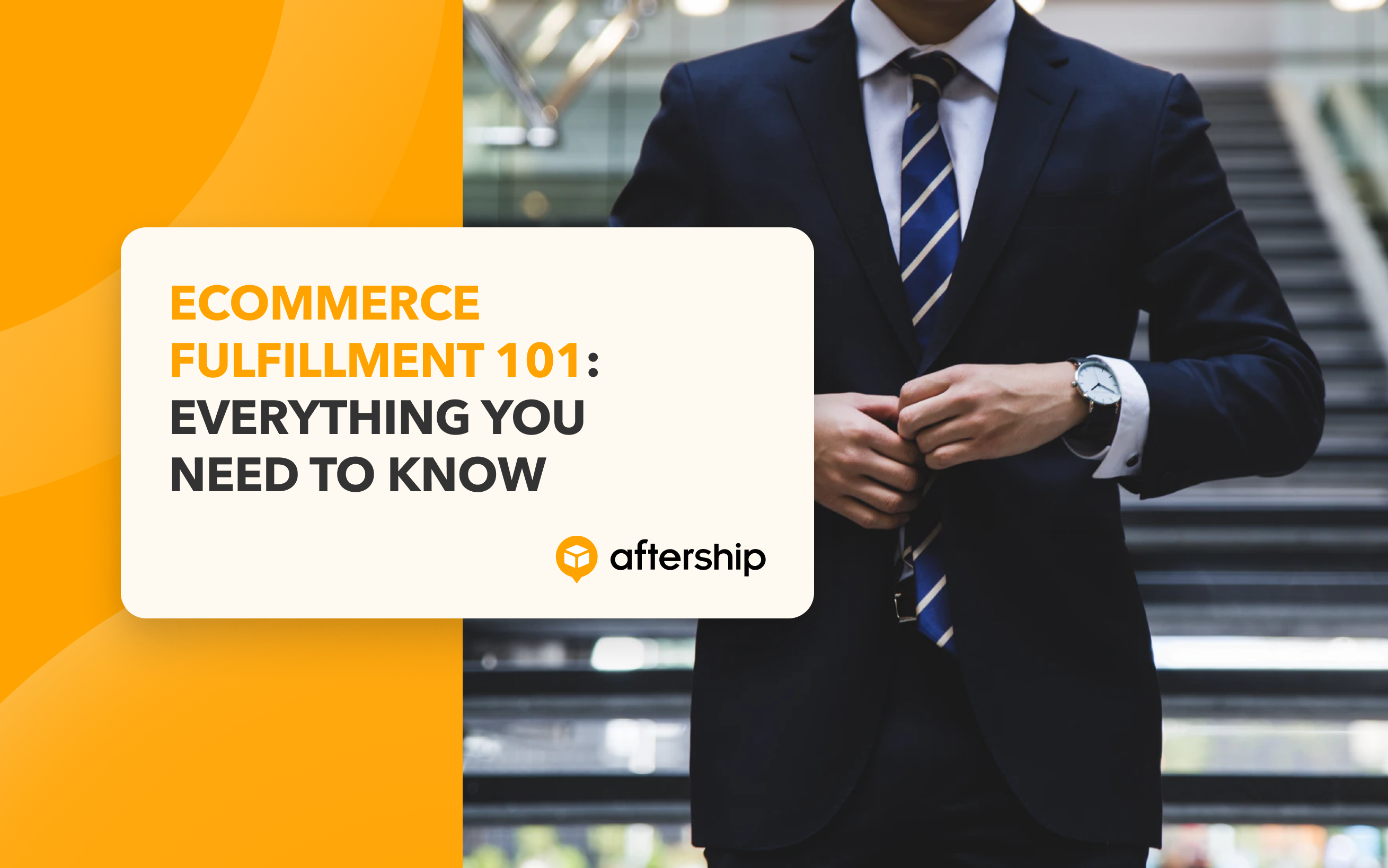 Ecommerce Fulfillment 101: Everything You Need to Know