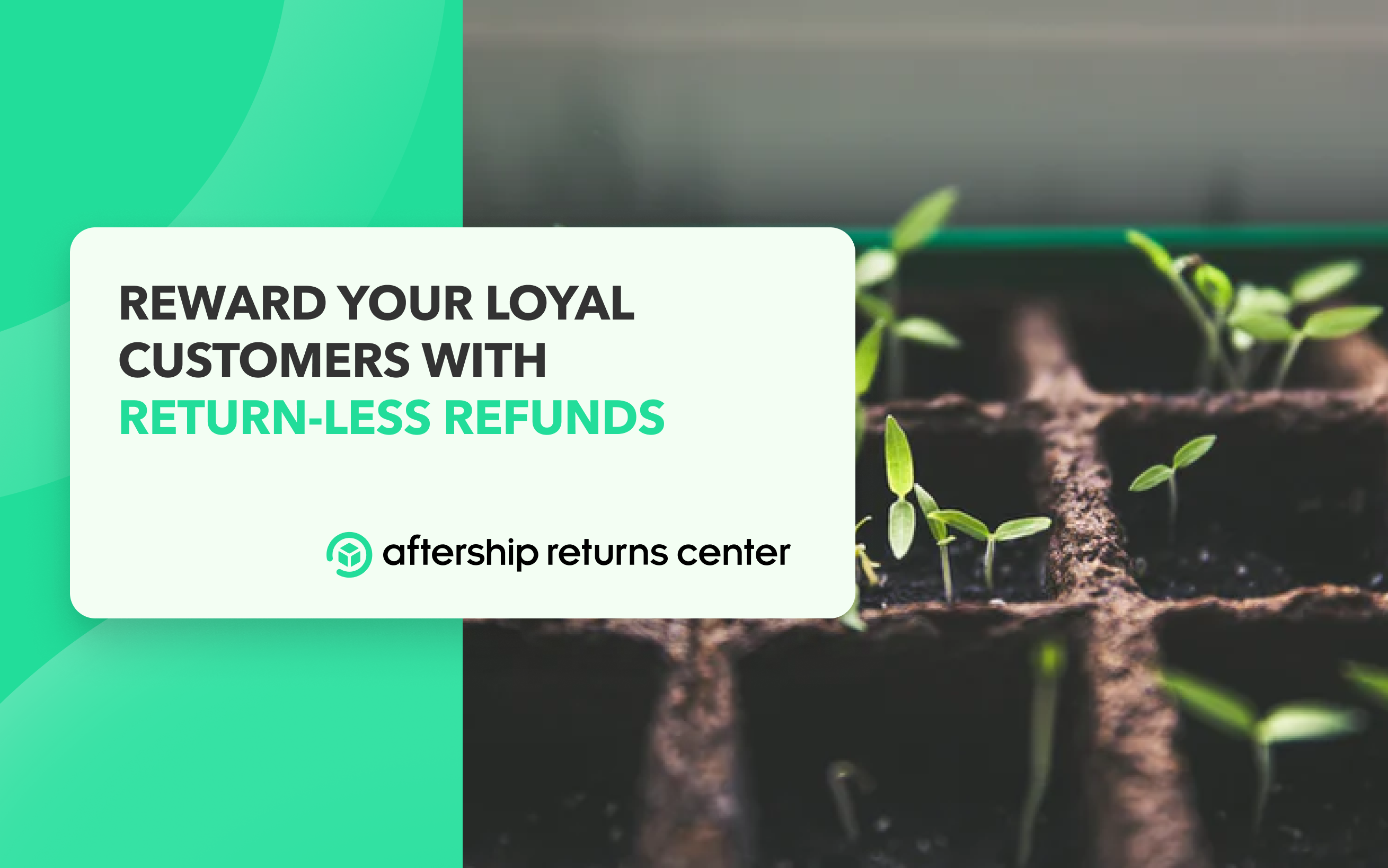 Delight your customers and the planet with “Green returns”