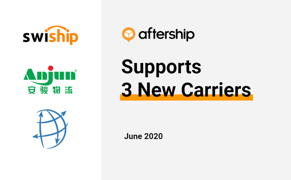 AfterShip adds 3 new couriers this week (1 June 2020 to 5 June 2020)