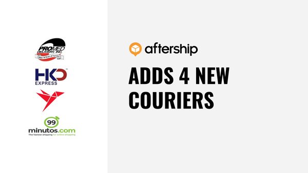 AfterShip adds 4 new couriers this week (9 Nov 2020 to 13 Nov 2020)