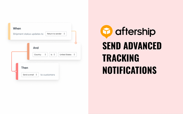 Send tracking update notifications based on customized automated workflows