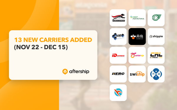 AfterShip adds 13 new couriers from 22nd November to 15th December 2021
